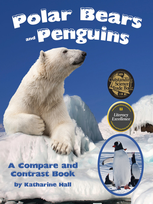 Title details for Polar Bears and Penguins by Katharine Hall - Available